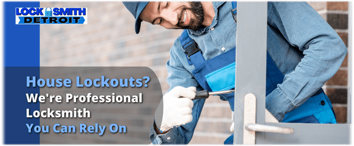 House Lockout Service Detroit MI